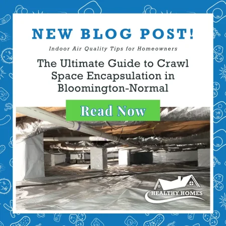 The Ultimate Guide to Crawl Space Encapsulation in Bloomington-Normal